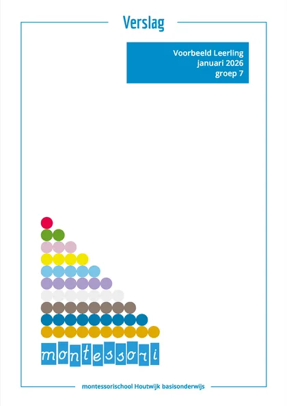 Voorbeeldpagina 1 uit Montessori verslag voorbeeld van Montessori Basisschool Houtwijk